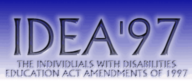 Individuals with Disabilities Education Act (IDEA) 1997