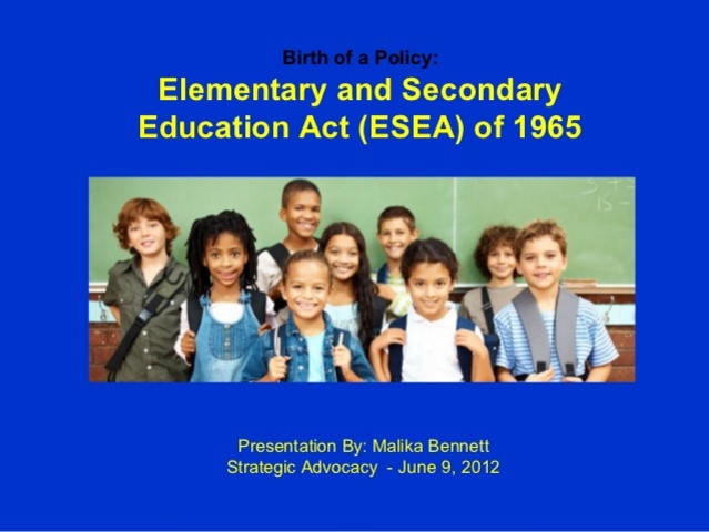The Elementary and Secondary Education Act (ESEA)