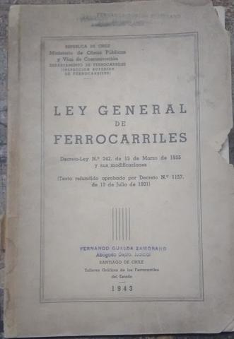 Ley General de Ferrocarriles.