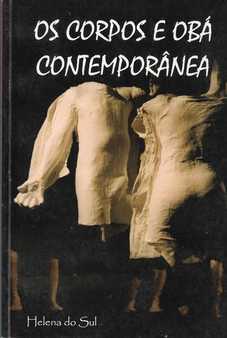 LANÇAMENTO DO LIVRO "OS CORPOS E OBÁ CONTEMPORÂNEA