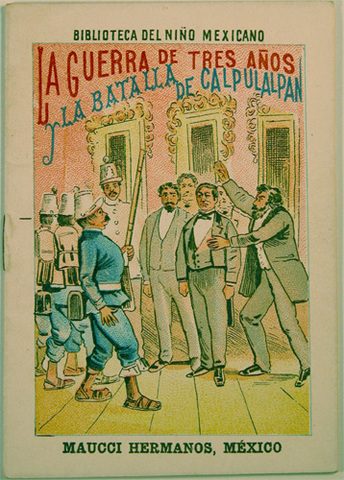 Termina guerra de Reforma con la batalla de Calpulalpan