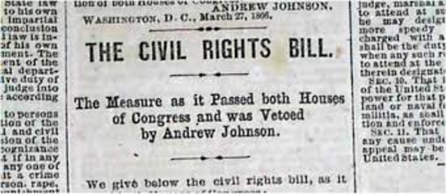 The Civil Rights Act of 1866 is passed, guaranteeing rights to all citizens.