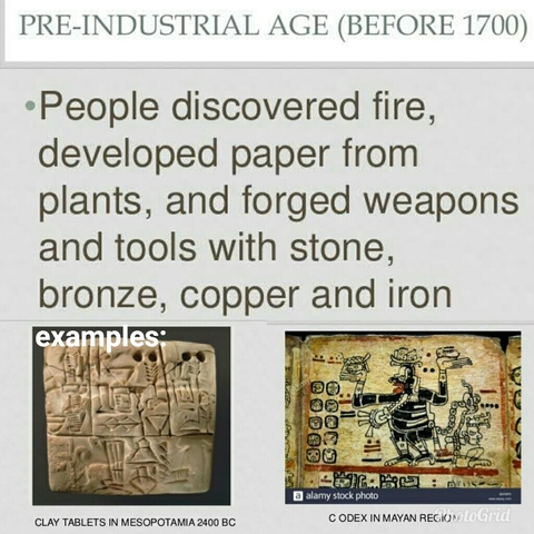 Pre-Industrial Age