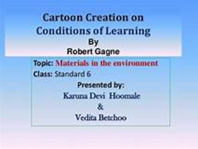 The Conditions of Learning