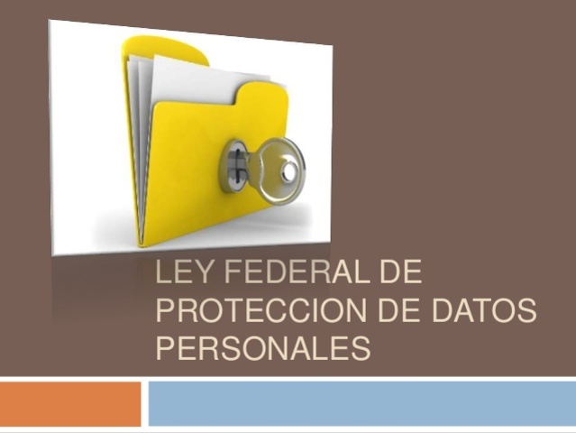 Ley Federal de Protección de Datos Personales