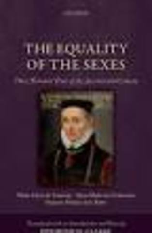 "Sobre la igualdad de los sexos" de François Poullain de La Barre