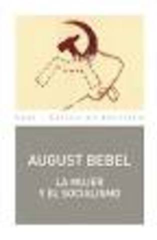 "La mujer y el socialismo" de August Bebel