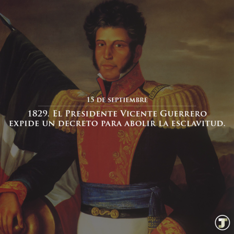 Vicente Guerrero y la abolición de la esclavitud