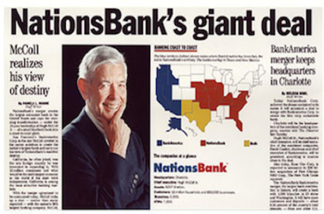 Bank of America announced plan to merge with NationsBank Corp. The new entity was called BankAmerica Corp. with headquarters in Charlotte.