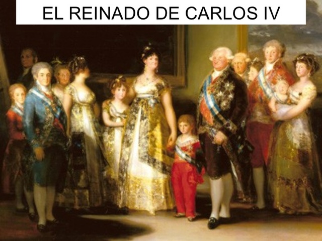 CRISIS DEL REINADO DE CARLOS IV