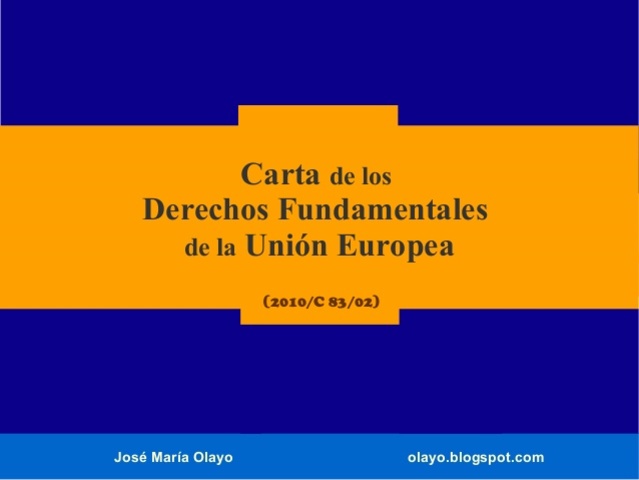 Carta de Derechos Fundamentales de la Unión Europea