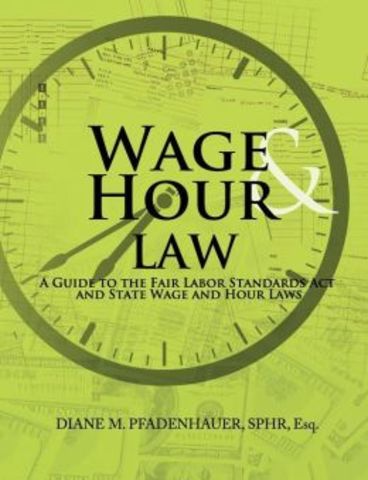 Fair Labor Standards Act / Wages and Hours Act