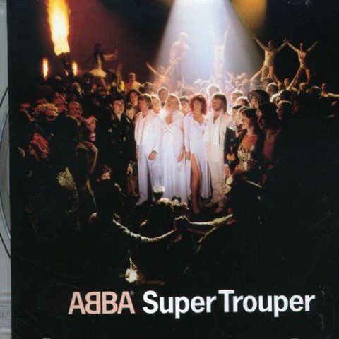 They released "Super Trouper"