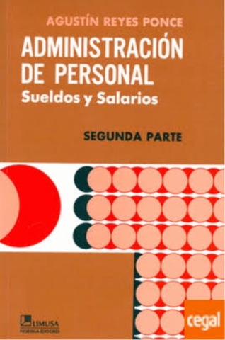 Agustin Reyes Ponce publica Administración de Personal