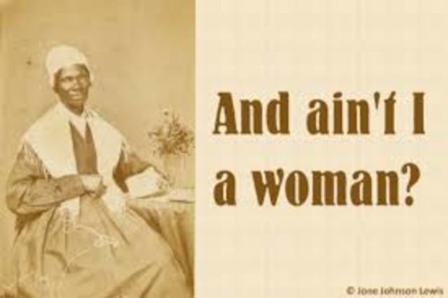 Sojourner Truth Delivered her "Ain't I a Woman" Speech
