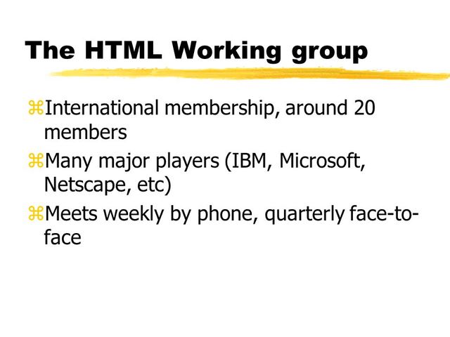 Cracion del HTML Working Group