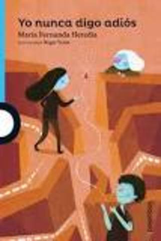 Yo nunca digo adiós