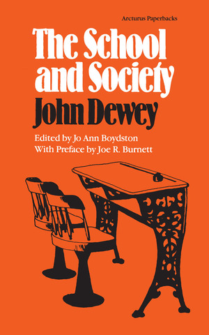 Discussion on John Dewey's Theories