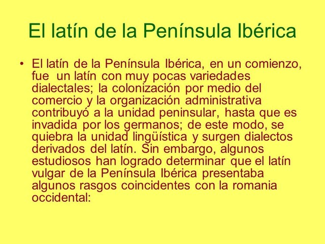 Latín entra en la península