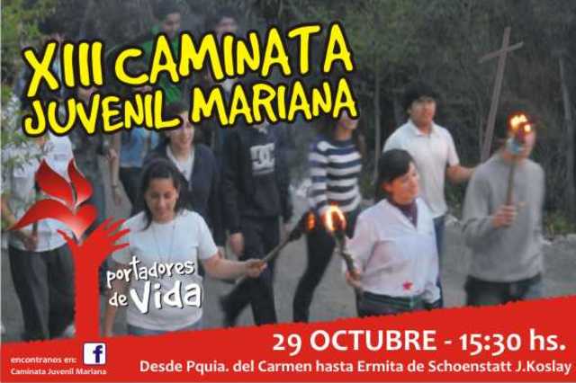 XIII CAMINATA JUVENIL MARIANA
