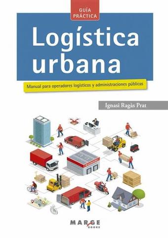 Se dio a conocer el manual sobre logística más prestigioso