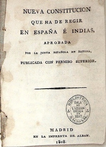 La constitución o "carta otorgada" de Bayona