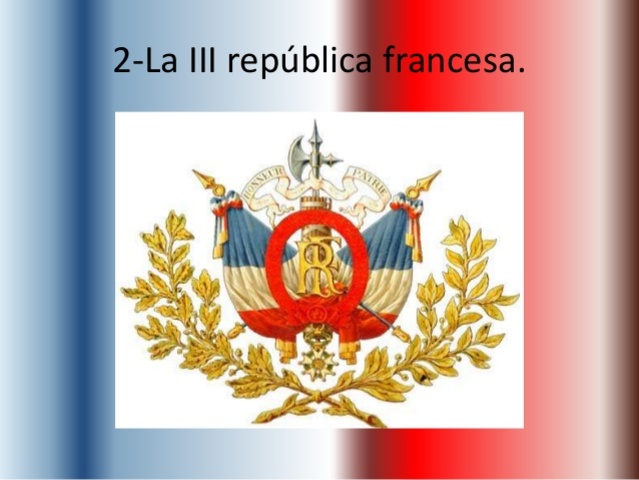 FRANCIA: III República francesa