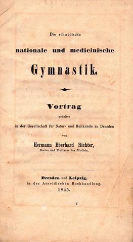 "Die Swedische nationale und medicinische Gymnastik" H. E. Richter
