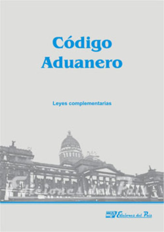 Publicación del Código Aduanero