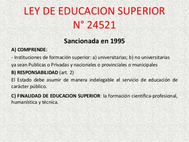 Se sanciona la Ley de Educación Superior