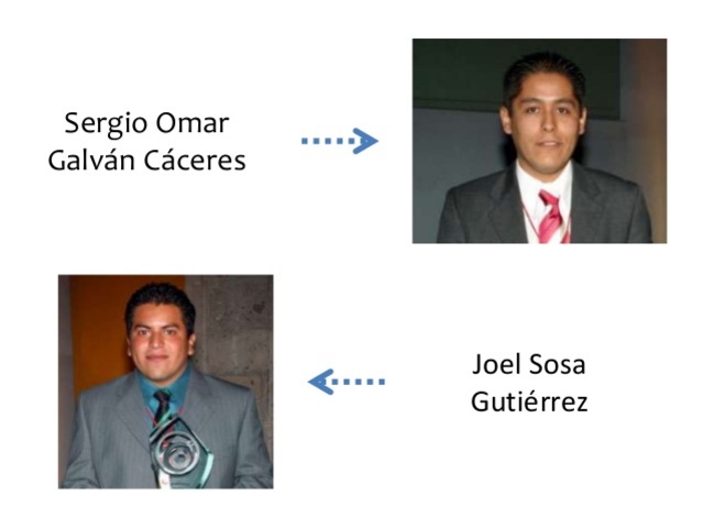 Joel Sosa Gutiérrez y Sergio Omar Galván Cáceres
