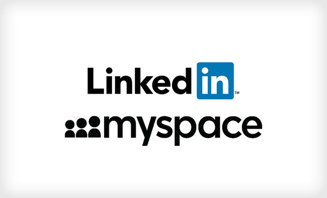 LinkedIn and MySpace