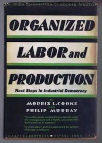Organized Labor and Production