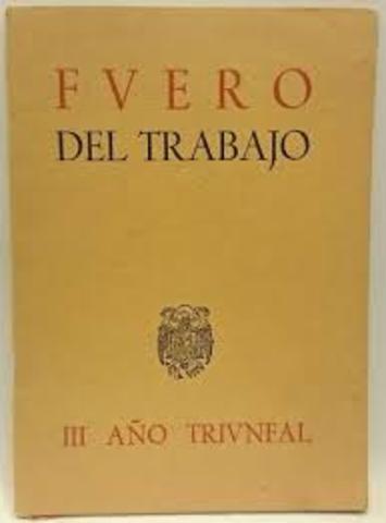 FUERO DEL TRABAJO. Franquismo.