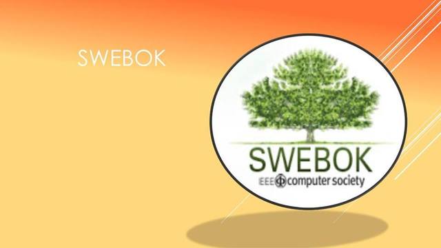 El Software Engineering Body of Knowledge SWEBOK