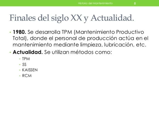 EL MANTENIMIENTO EN EL SIGLO XX