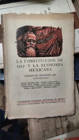 La Constitución de 1917 y la política económica