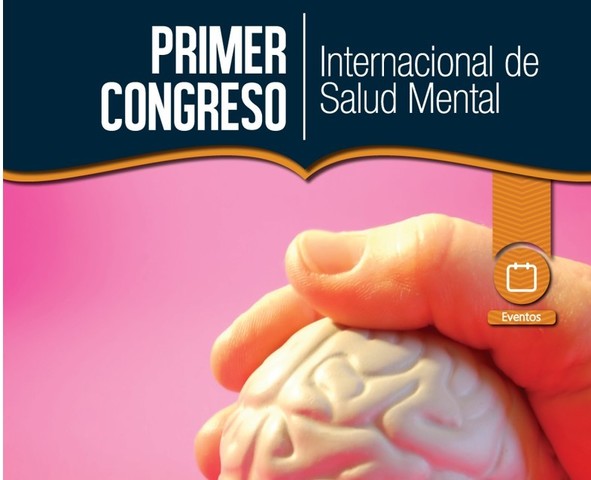 Primer Congreso Internacional De Salud Mental