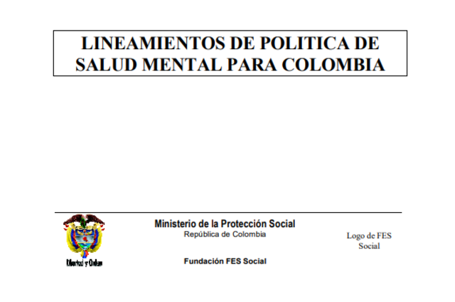 Se establece Lineamientos de política de Salud Mental para Colombia