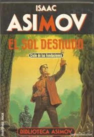 El sol desnudo/Las lunas de Júpiter