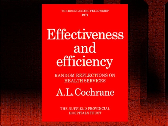 Cochrane publica Effectiveness and Efficiency,