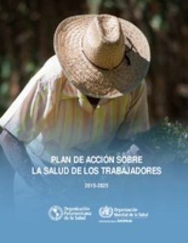 2007 Plan Global de Acción sobre Salud de los Trabajadores
