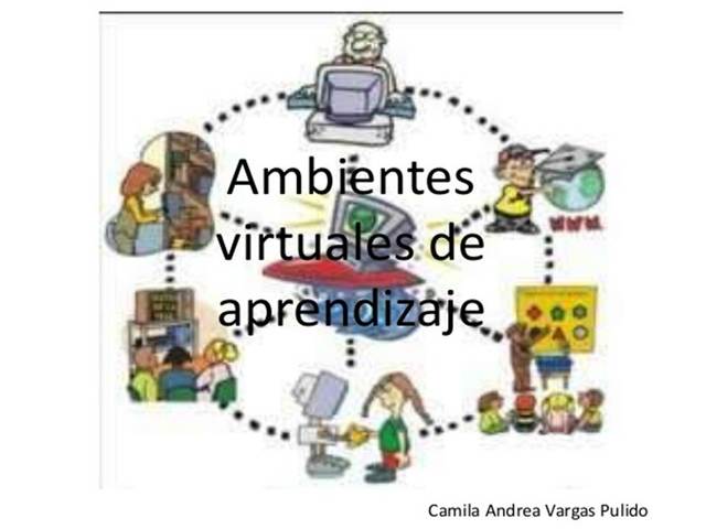 Ambientes virtuales de aprendizaje.