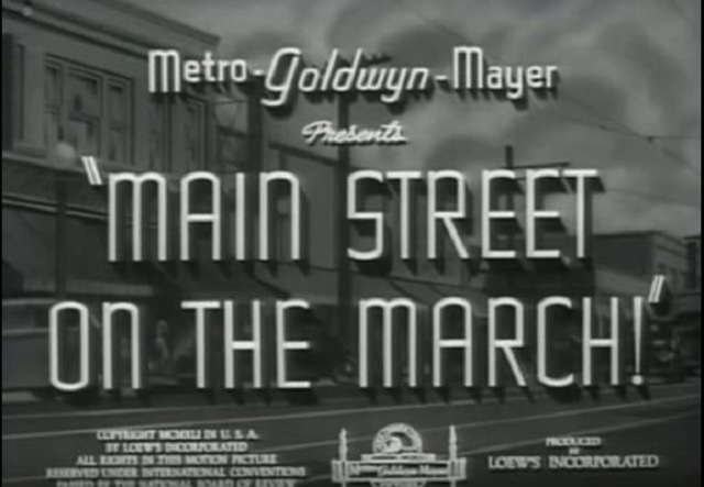 Main Street On The March! (https://www.imdb.com/title/tt0033866/?ref_=fn_al_tt_1)
