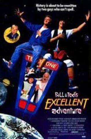 Bill & Ted's Excellent Adventure.