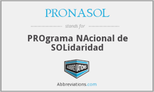 Programa Nacional de Solidaridad (PRONASOL)