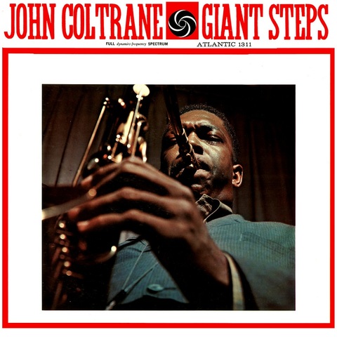 "Giant Steps" was released.