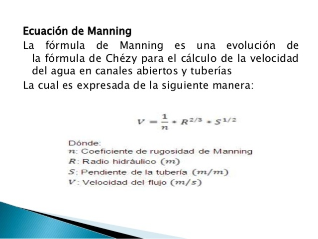 Manning propuso su ecuación