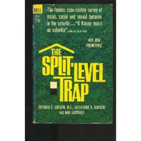 The Split Level Trap