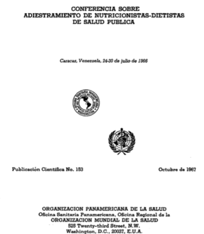Primera Conferencia sobre adiestramiento de nutricionistas dietistas de salud pública de América Latina